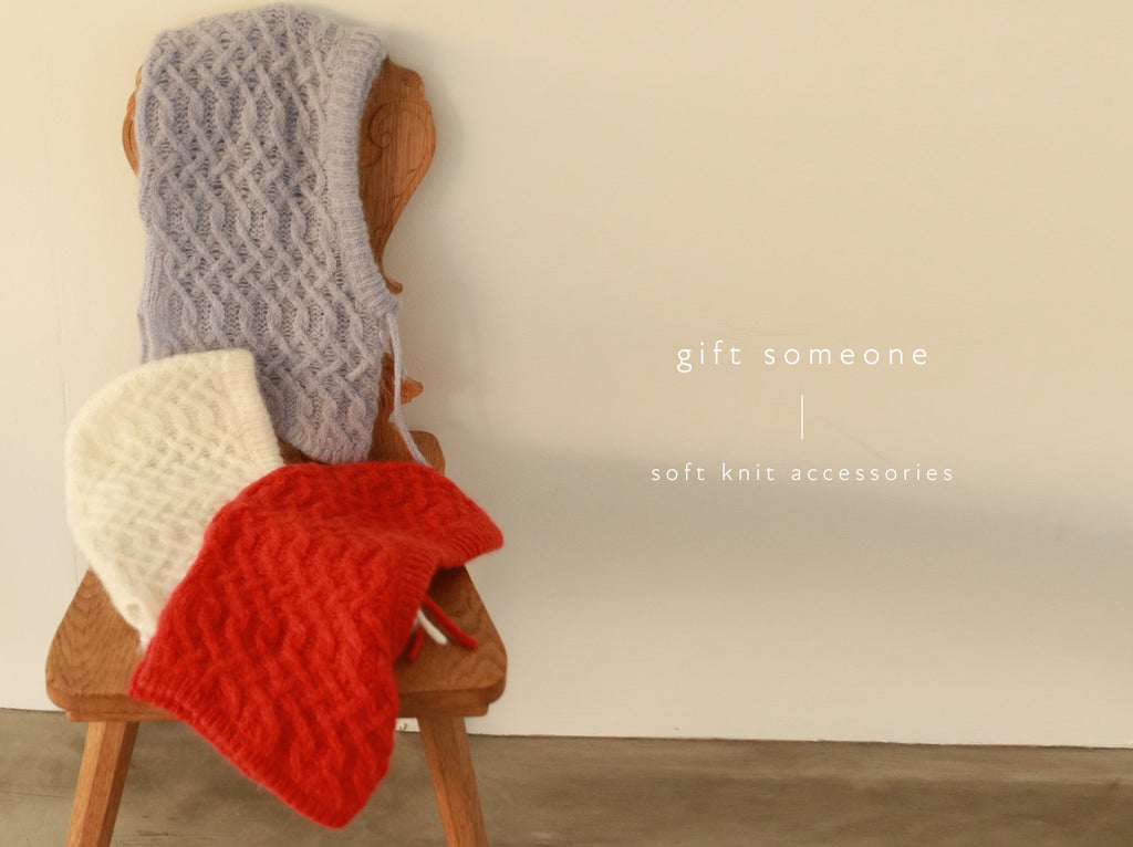 gift someone - soft knit accessories