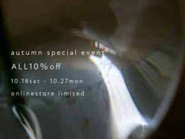 【AUTUMN special event】10%coupon present