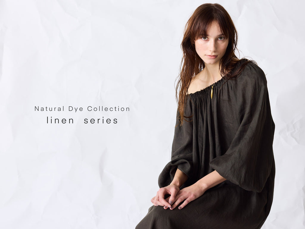 【new arrivals】natural dye linen series
